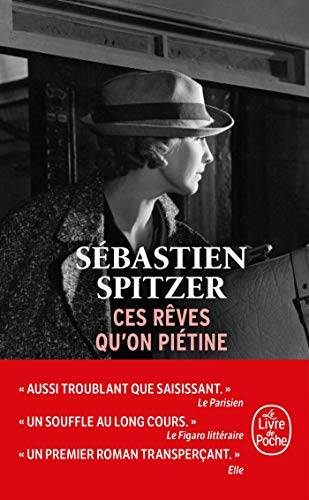 Ces reves qu'on pietine von Le Livre de Poche