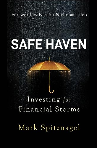 Safe Haven: Investing for Financial Storms von John Wiley & Sons Inc