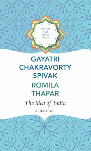 The Idea of India: A Dialogue (History for Peace) von Seagull Books London Ltd
