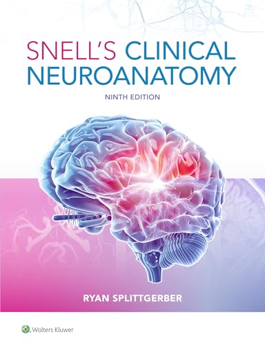 Snell's Clinical Neuroanatomy von Lippincott Williams&Wilki