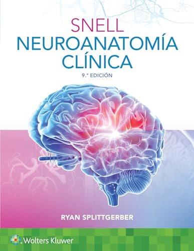 Snell. Neuroanatomía Clínica Snell. Neuroanatomía Clínica von LWW