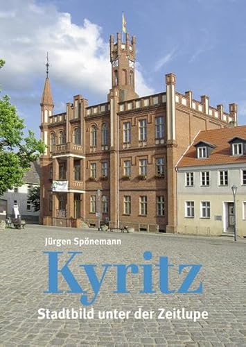 Kyritz: Stadtbild unter der Zeitlupe (Stadtbilder)