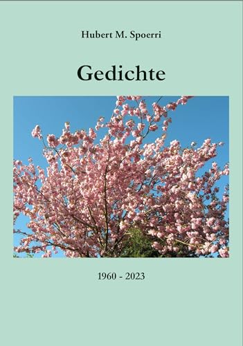 Gedichte 1960-2023 von Hierophant Verlag