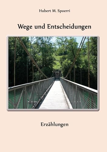 Wege und Entscheidungen von Hierophant Verlag
