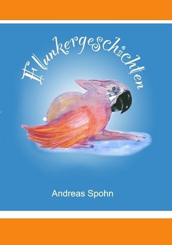 Flunkergeschichten