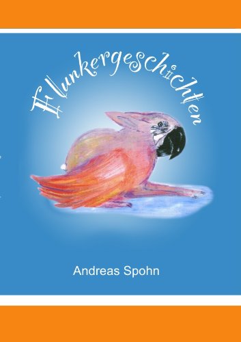 Flunkergeschichten