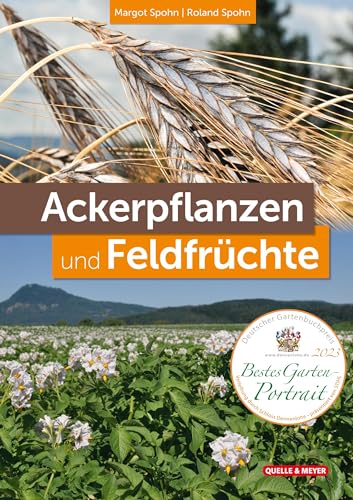 Ackerpflanzen und Feldfrüchte von Quelle + Meyer