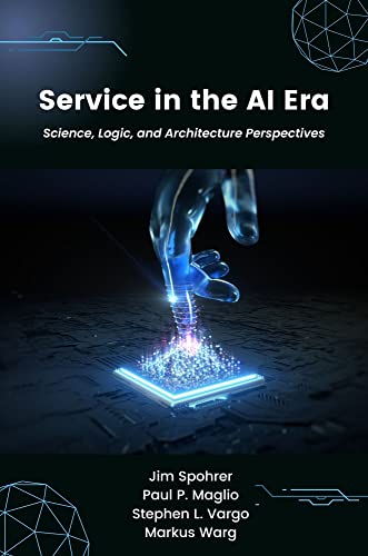 Service in the AI Era: Science, Logic, and Architecture Perspectives
