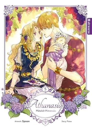 Athanasia - Plötzlich Prinzessin 05 von Altraverse GmbH