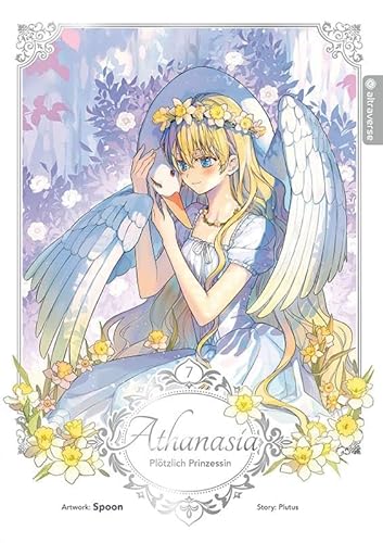 Athanasia - Plötzlich Prinzessin 07 von Altraverse GmbH