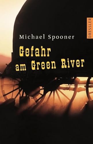 Gefahr am Green River