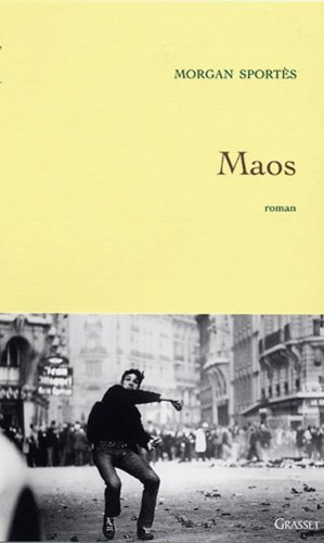 Maos - Prix Renaudot des Lycéens 2006
