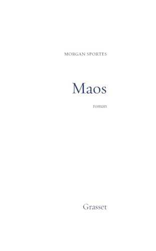 Maos - Prix Renaudot des Lycéens 2006