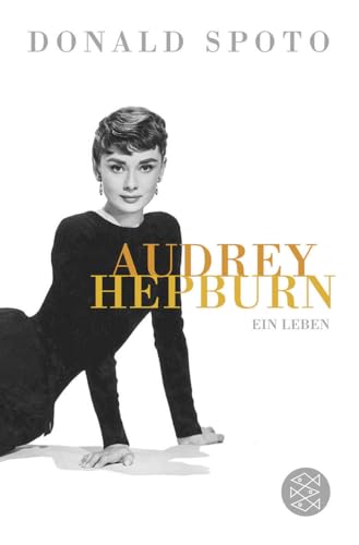 Audrey Hepburn: Ein Leben von FISCHERVERLAGE