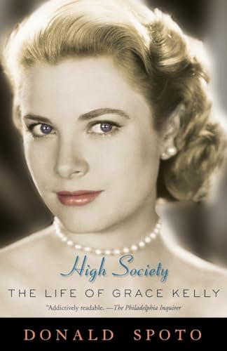 High Society: The Life of Grace Kelly von Three Rivers Press