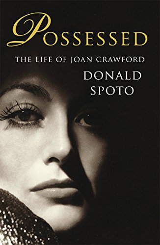 Possessed: The Life of Joan Crawford von Arrow