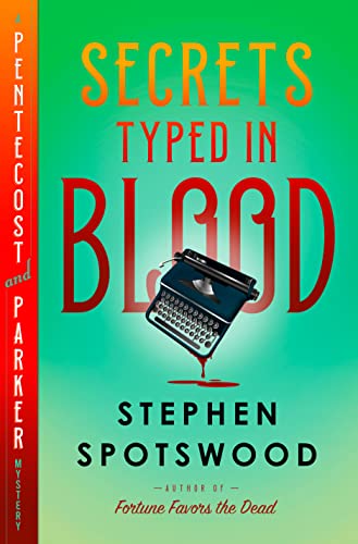 Secrets Typed in Blood: A Pentecost and Parker Mystery von Doubleday
