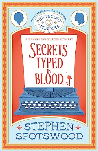 Secrets Typed in Blood: Pentecost and Parker 3 von Headline