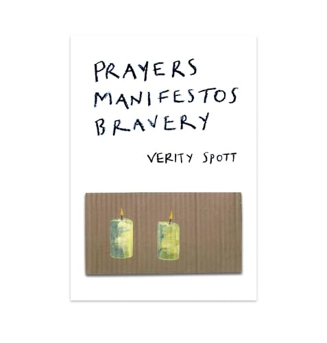 Prayers Manifestos Bravery von Pilot Press