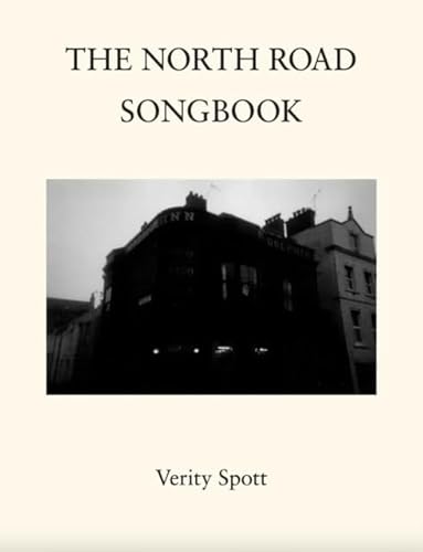 The North Road Songbook von Pilot Press