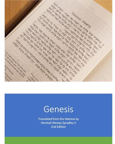 Genesis: The First Book of the Instruction of Moses, Man of God von Blurb