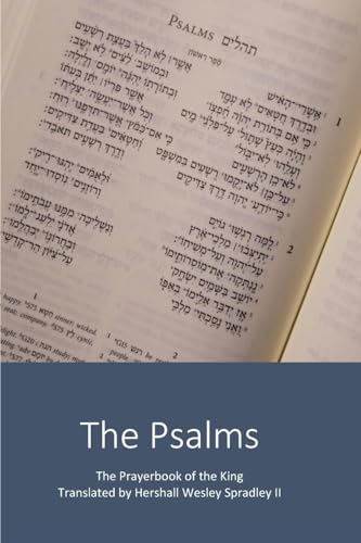 The Psalms: The Prayerbook of the King von Blurb