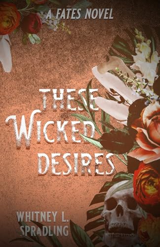 These Wicked Desires (Fates, Band 3) von Midnight Tide Publishing