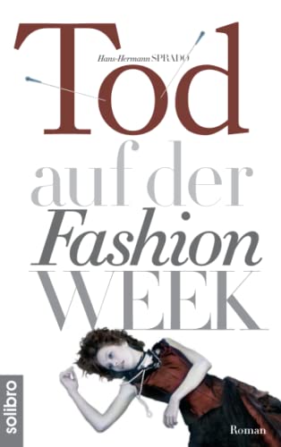 Tod auf der Fashion Week: Roman (subkutan, Band 2)