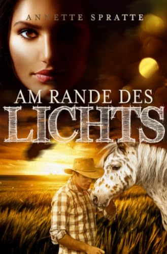 Am Rande des Lichts (Lebenswege)