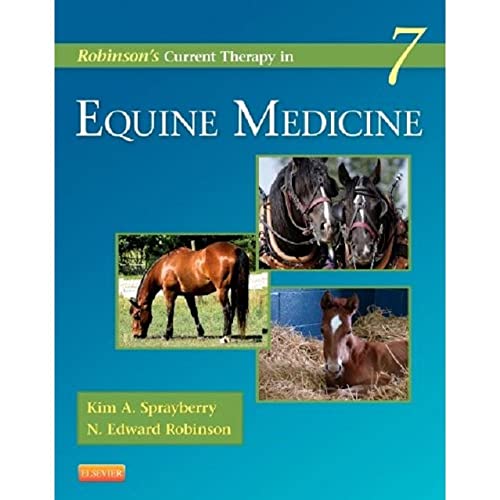Robinson's Current Therapy in Equine Medicine (Current Veterinary Therapy)
