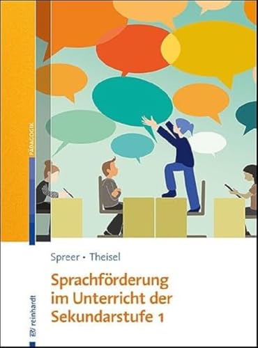 Sprachförderung im Unterricht der Sekundarstufe 1 von Ernst Reinhardt Verlag