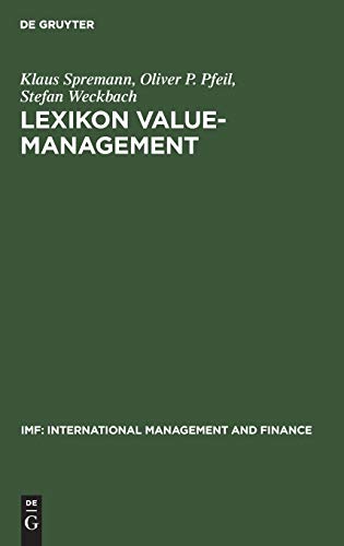 Lexikon Value-Management (IMF: International Management and Finance) von De Gruyter Oldenbourg