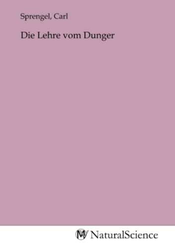 Die Lehre vom Dunger