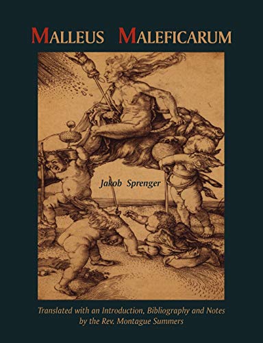 Malleus Maleficarum- Montague Summers Translation von Martino Fine Books