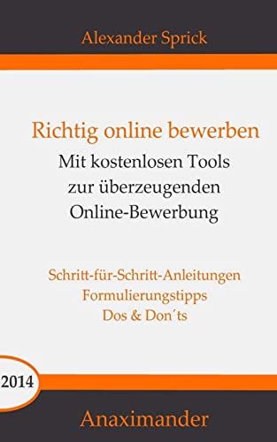 Richtig online bewerben: Mit kostenlosen Tools zur überzeugenden Online-Bewerbung