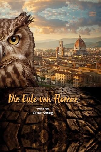 Die Eule von Florenz von Metropolis
