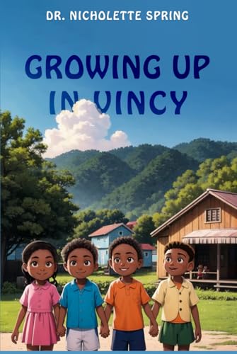 Growing Up In Vincy von Hemingway Publishers