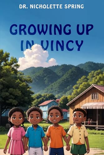 Growing Up In Vincy von Hemingway Publishers