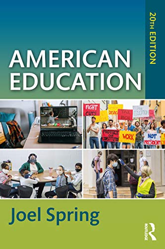 American Education (Sociocultural, Political, and Historical Studies in Education)