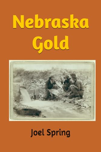 Nebraska Gold von Independently published