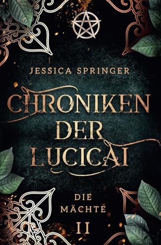 Chroniken der Lucicai 2: Die Mächte | Ein All Age High Fantasy-Epos