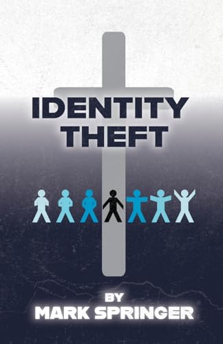 Identity Theft Identity Theft von Trilogy Christian Publishing