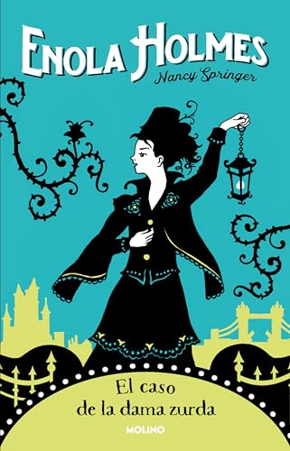 El caso de la dama zurda/ The Case of the Left-Handed Lady (Misterios de Enola Holmes/ Enola Holmes Mysteries, 2)