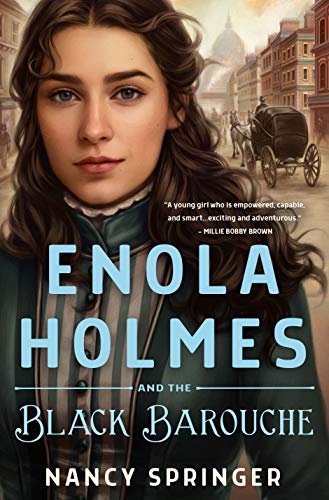 Enola Holmes and the Black Barouche von Macmillan USA