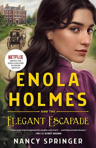 Enola Holmes and the Elegant Escapade von Wednesday Books