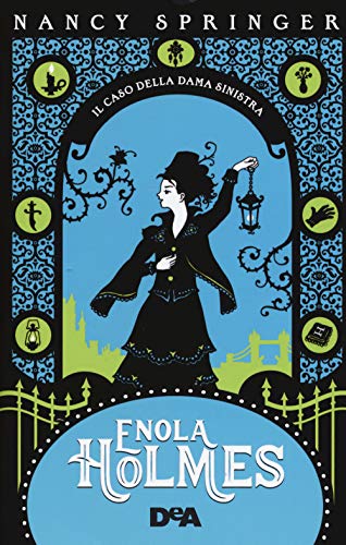 Il caso della dama sinistra. Enola Holmes (Vol. 2) (Le gemme)