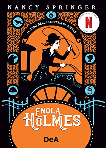 Il caso della lettera in codice. Enola Holmes (Vol. 6) (Le gemme)