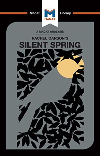 An Analysis of Rachel Carson's Silent Spring (The Macat Library) von Macat Library