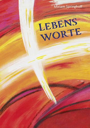 Lebensworte (LebensWelten)