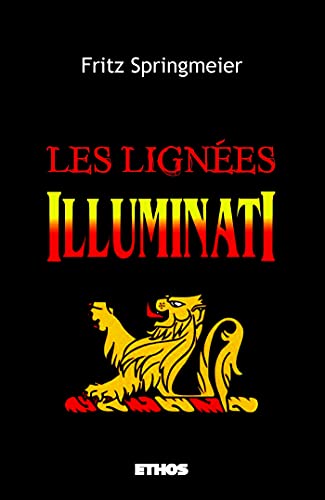 Les lignées Illuminati von HADES ÉDITIONS